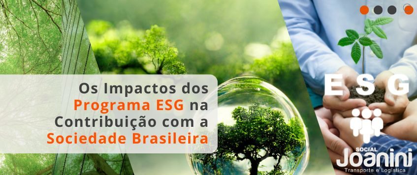 Os Impactos dos Programa ESG na Contribuição com a Sociedade Brasileira