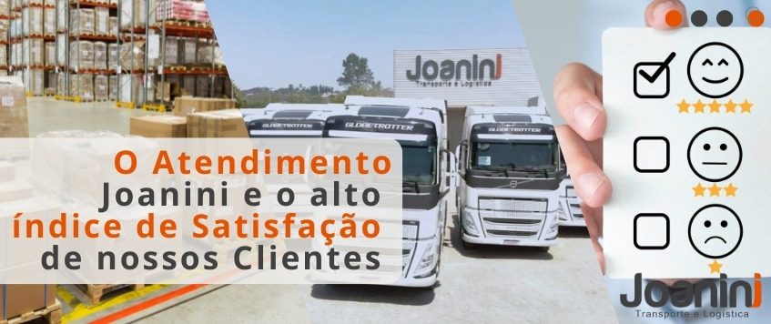 O Atendimento Joanini e o alto  índice de Satisfação de nossos Clientes